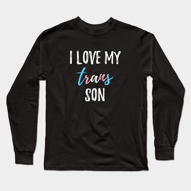 I Love My Trans Son Long Sleeve T-Shirt by lavenderhearts